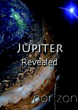 木星<span style='color:red'>揭</span>秘 Jupiter Revealed