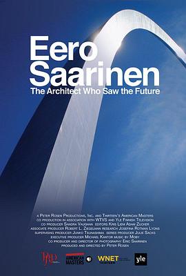 埃罗·沙里宁：预见未来的<span style='color:red'>建筑</span>大师 Eero Saarinen: The Architect Who Saw the Future