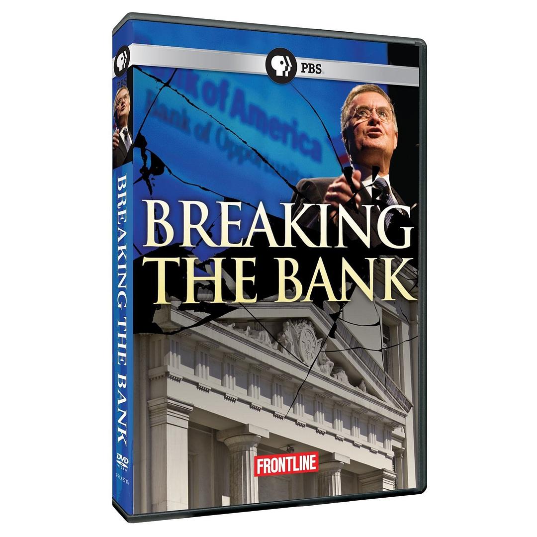 崩溃的<span style='color:red'>银行</span> Frontline: Breaking The Bank