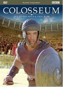 罗马竞技场: 一个角斗士的故事 Colosseum: A Gladiator's Story