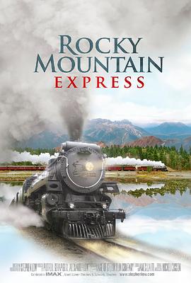 <span style='color:red'>穿越</span>落基山脉 Rocky Mountain Express