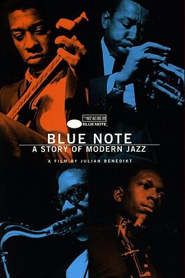 蓝点唱片－现代<span style='color:red'>爵士</span>的故事 Blue Note - A Story of Modern Jazz
