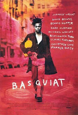 轻<span style='color:red'>狂</span>岁月 Basquiat