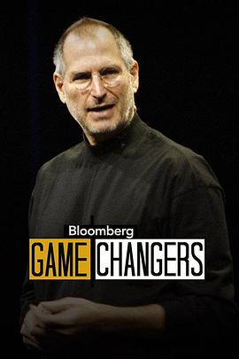 改变世界的<span style='color:red'>乔布</span>斯 Bloomberg Game Changers: Steve Jobs