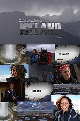 BBC 与茱莉亚·布莱伯利徒步游冰岛 Julia Bradbury's <span style='color:red'>Icelandic</span> Walk
