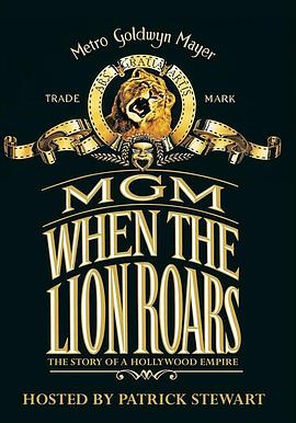 米高梅：雄狮怒吼时 MGM: When the Lion Roars