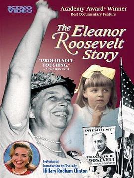 埃莉诺·<span style='color:red'>罗斯福</span>的故事 The Eleanor Roosevelt Story