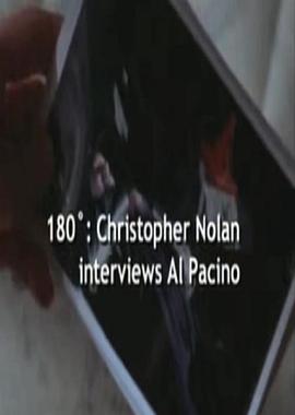 180°：克里斯托弗·诺兰对话阿尔·帕西诺 180°: <span style='color:red'>Christopher</span> Nolan Interviews Al Pacino