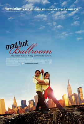 <span style='color:red'>狂热</span>舞厅 Mad Hot Ballroom