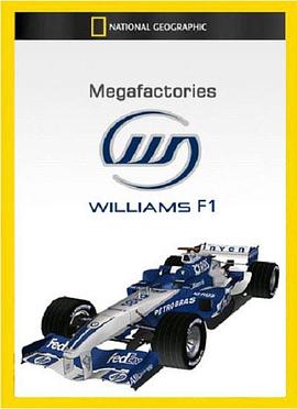 终极工厂：F1威廉姆斯车队 Ultimate Factories: Williams F1