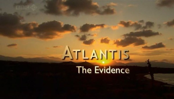 亚特兰蒂斯新证 Atlantis The Evidence