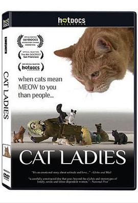 猫<span style='color:red'>女士</span> Cat Ladies