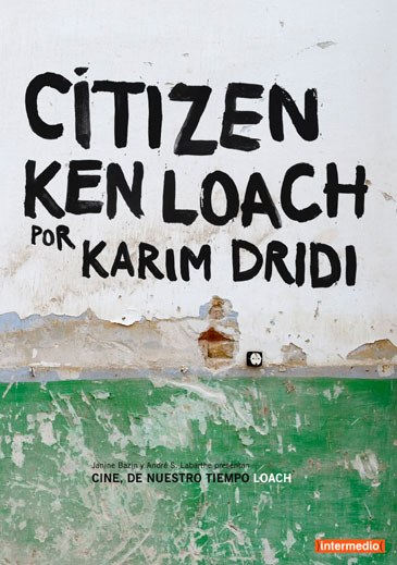 公民肯洛奇 "Cinéma, de notre temps" Citizen Ken Loach