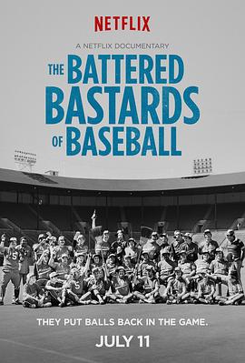 被殴打的棒球<span style='color:red'>杂</span>种 The Battered Bastards of Baseball
