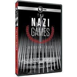 纳粹奥运 - 柏林1936 PBS: The Nazi Games - Berlin 1936
