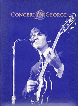 乔治·哈里森纪念演唱会 Concert for George