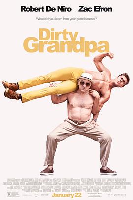 <span style='color:red'>下</span><span style='color:red'>流</span>祖父 Dirty Grandpa