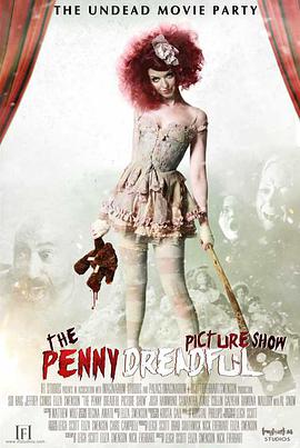 <span style='color:red'>恐</span><span style='color:red'>怖</span>异俗<span style='color:red'>秀</span> The Penny Dreadful Picture Show
