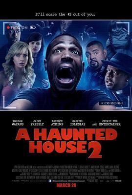 鬼屋大电影2 A Haunted House 2
