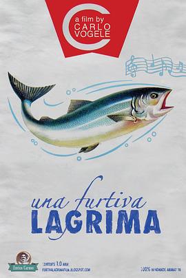 一颗偷偷落下的鱼眼泪 Una Furtiva Lagrima