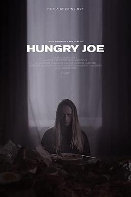 饥饿的乔 Hungry Joe