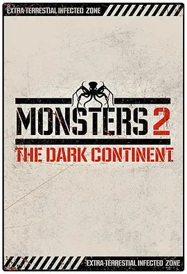 怪兽：黑暗大陆 Monsters: The Dark <span style='color:red'>Continent</span>