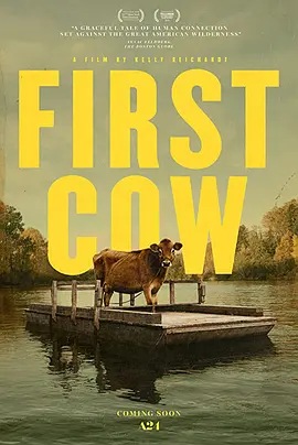 第一头牛 First Cow