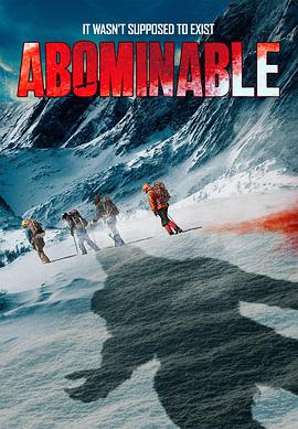 <span style='color:red'>雪怪</span>惊魂 Abominable