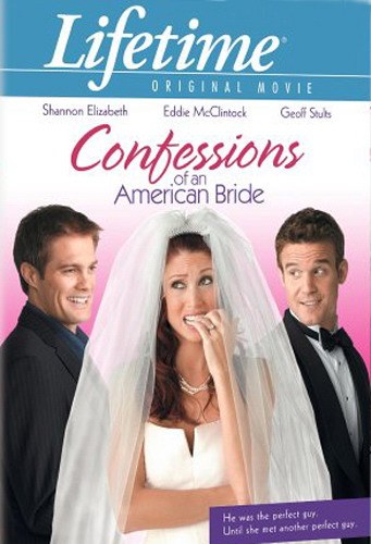 新娘告白 Confessions of an American Bride