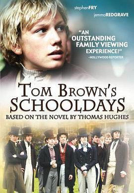 汤姆求学记 Tom Brown's Schooldays