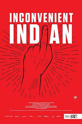 麻烦的印第安人 Inconvenient Indian