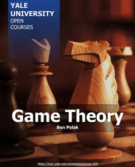 <span style='color:red'>博弈</span>论 Game Theory