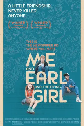 <span style='color:red'>我和厄尔以及将死的女孩 Me and Earl and the Dying Girl</span>