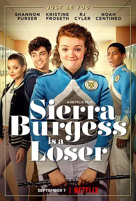 塞尔拉·伯格斯是废柴 Sierra Burgess Is a Loser