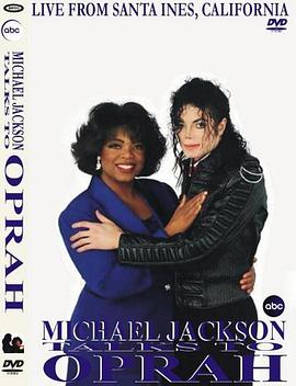 奥普拉专访迈克尔·杰克逊 Michael Jackson Talks... to <span style='color:red'>Oprah</span>: 90 Primetime Minutes with the King of Pop