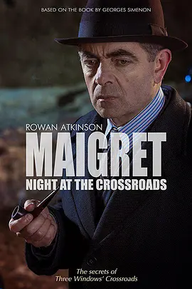 梅格雷的十字路口之夜 Maigret: Night at the <span style='color:red'>Crossroads</span>