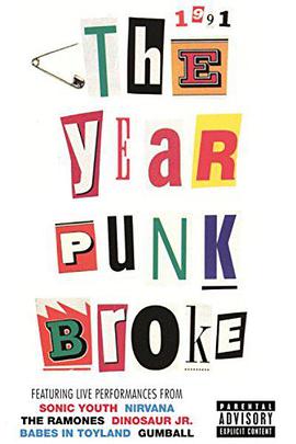 <span style='color:red'>1991</span>：朋克突围之年 <span style='color:red'>1991</span>: The Year Punk Broke