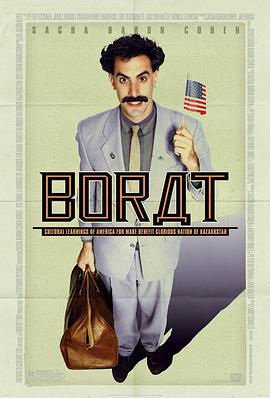 波拉特 Borat: <span style='color:red'>Cultural</span> Learnings of America for Make Benefit Glorious Nation of Kazakhstan