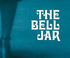 <span style='color:red'>瓶</span><span style='color:red'>中</span>美人 The Bell Jar