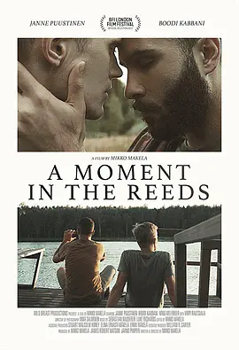 芦苇荡的时光 A Moment in the Reeds