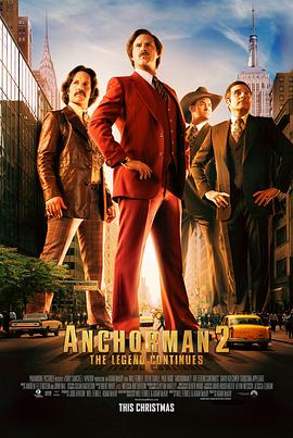 <span style='color:red'>王牌</span>播音员2 Anchorman: The Legend Continues