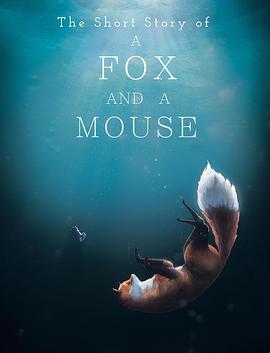 狐狸和老鼠的故事 The Short Story of a Fox and a <span style='color:red'>Mouse</span>