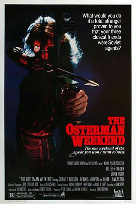 周末大行动 The Osterman Weekend