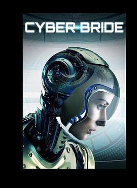 网络新娘 Cyber Bride