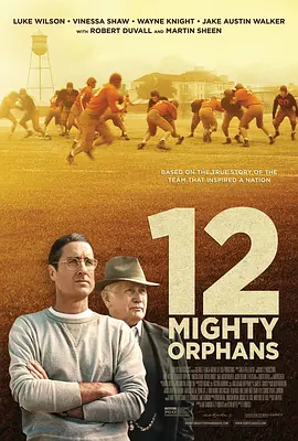 孤儿橄榄球队 12 Mighty Orphans