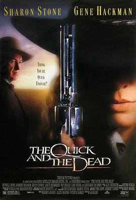 <span style='color:red'>致命快感</span> The Quick and the Dead
