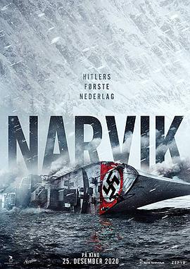 纳尔维克 Kampen om Narvik - Hitlers første nederlag