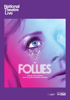 富丽秀 National Theatre Live: Follies