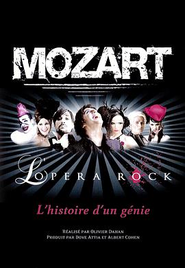 摇滚莫扎特 Mozart L'Opéra Rock