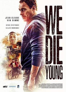 <span style='color:red'>铁拳</span>威龙 We Die Young